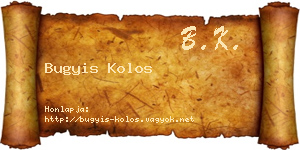 Bugyis Kolos névjegykártya